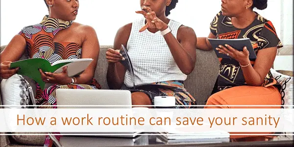 cover image for how a work routine can save your sanity