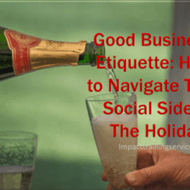 cover image for good business etiquette how to navigate the social side of the holidays