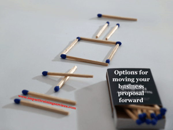image showing options for moving your business proposal forward