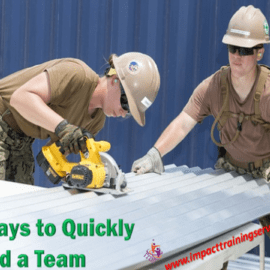 Team Building: 7 Ways To Quickly Build A Highly Effective Team