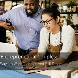 cover for entrepreneurial couples ways to work together and still dream
