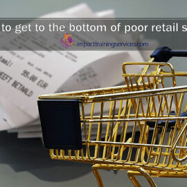 How To Get To The Bottom of Poor Retail Sales