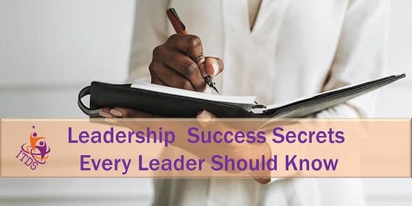 10 Leadership Success Secrets All Leaders Need to Know