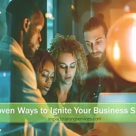 Top 10 Proven Ways To Ignite Your Small Business Success